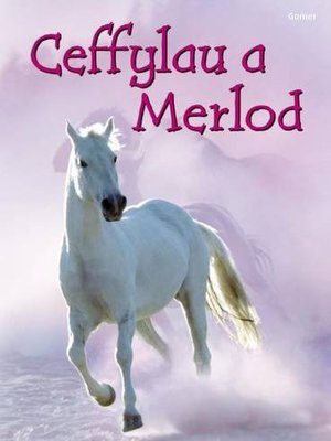 cover image of Ceffylau a Merlod